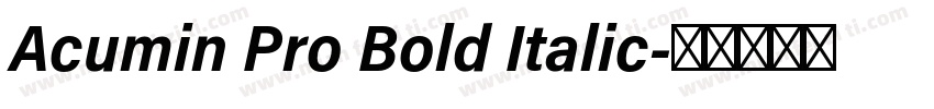 Acumin Pro Bold Italic字体转换